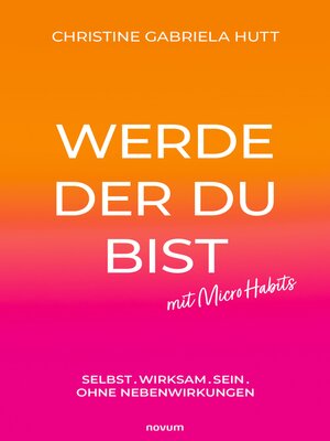 cover image of Werde der Du bist mit Micro Habits